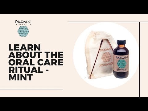 Mint Oral Care Ritual | Ayurvedic Oil Pulling & Tongue Cleaning - Mialuxx.beauty